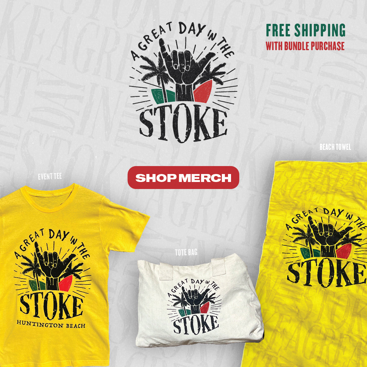 A Great Day in the Stoke Bundle - Yellow T-Shirt